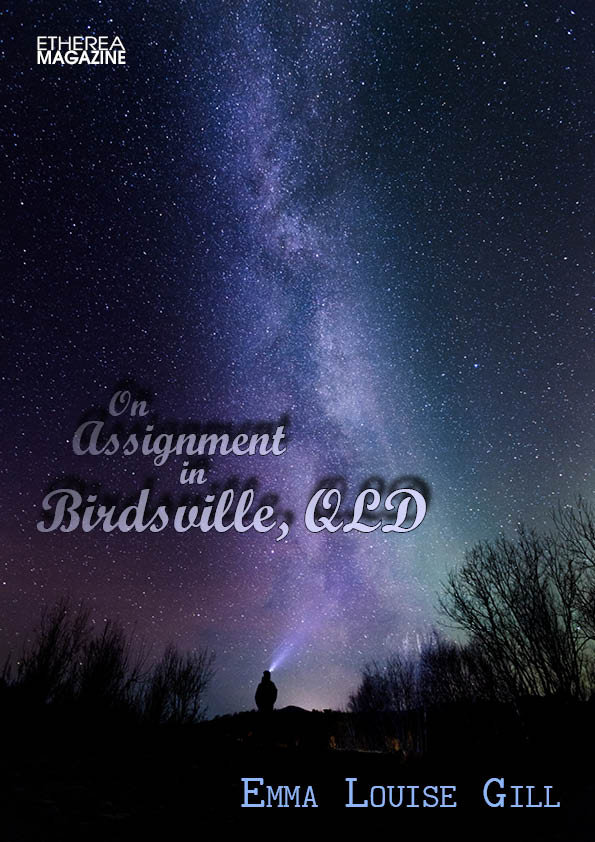 On Assignment in Birdsville, QLD and Emma Louise Gill text on a background of a figure outlined against a starry sky