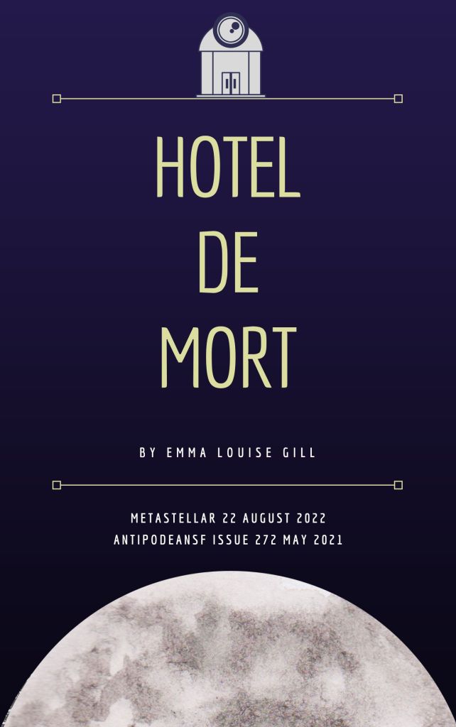 moon rising above a black background with Hotel de Mort title, author, and the two locations of publication on it